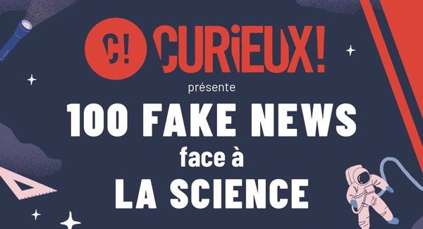 Lg 100 fake news face a la science bis e1618239770930 1500x1001